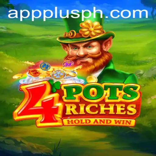 Unveiling the Thrills of 4potsriches: A Comprehensive Guide